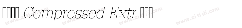 未來熒黑 Compressed Extr字体转换